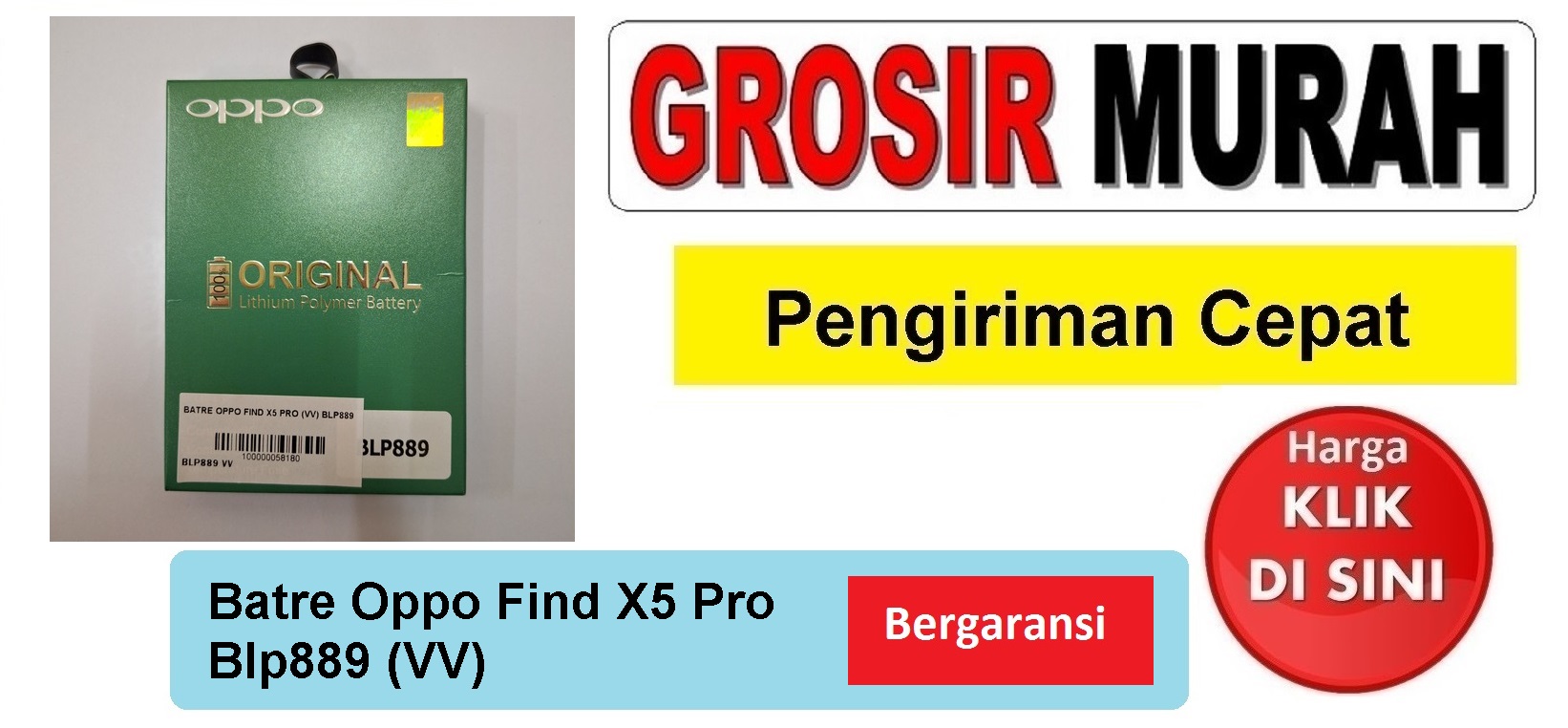 Pusat Penjualan Batre Oppo Find X5 Pro (Vv) Blp889 Baterai Battery Bergaransi Batere Spare Part Hp Grosir