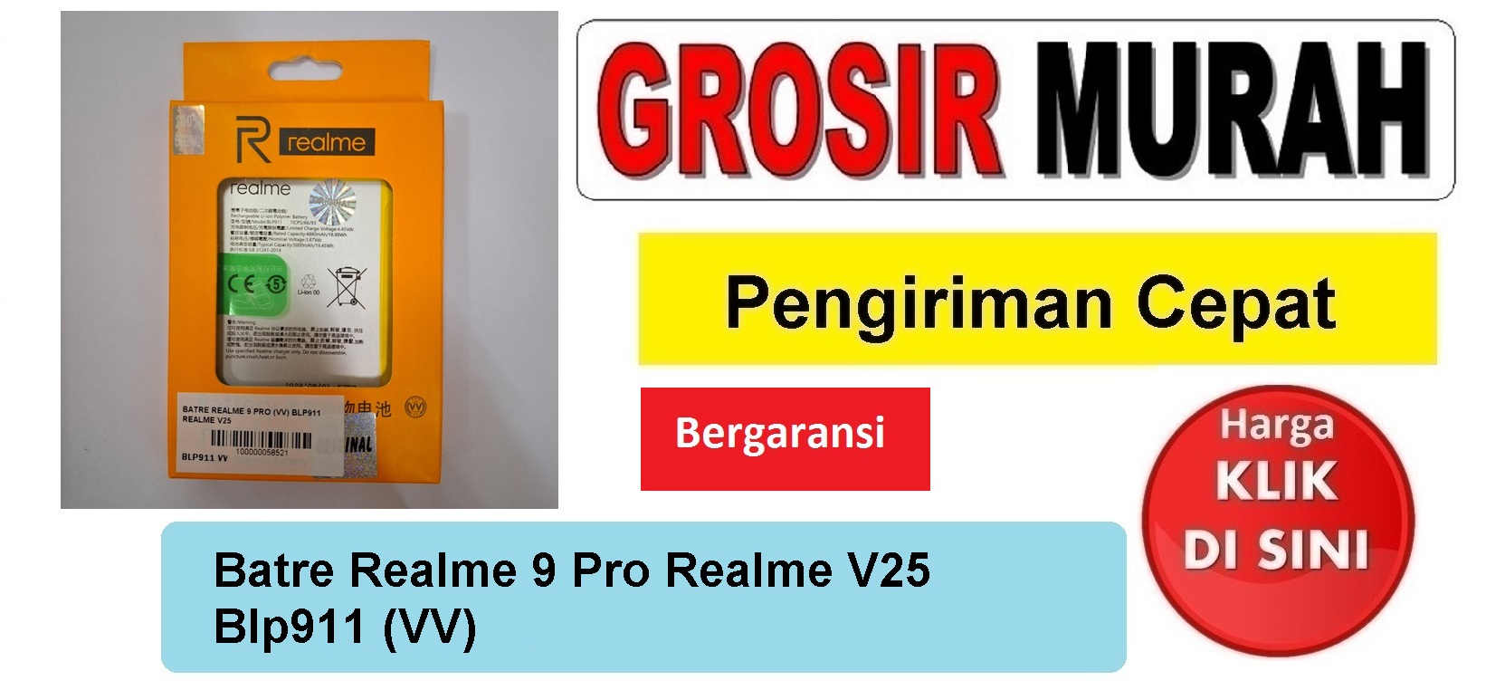 Batre Realme 9 Pro Realme V25 Blp911 (VV) Baterai Battery Bergaransi Batere