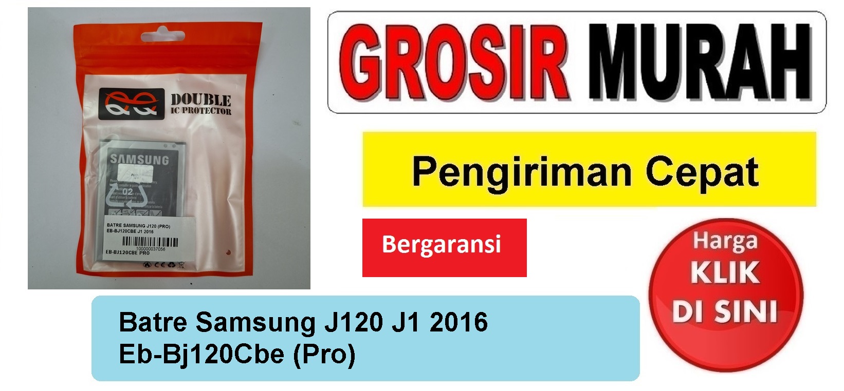 Batre Samsung J120 J1 2016 Eb-Bj120Cbe (Pro) Baterai Battery Bergaransi Batere