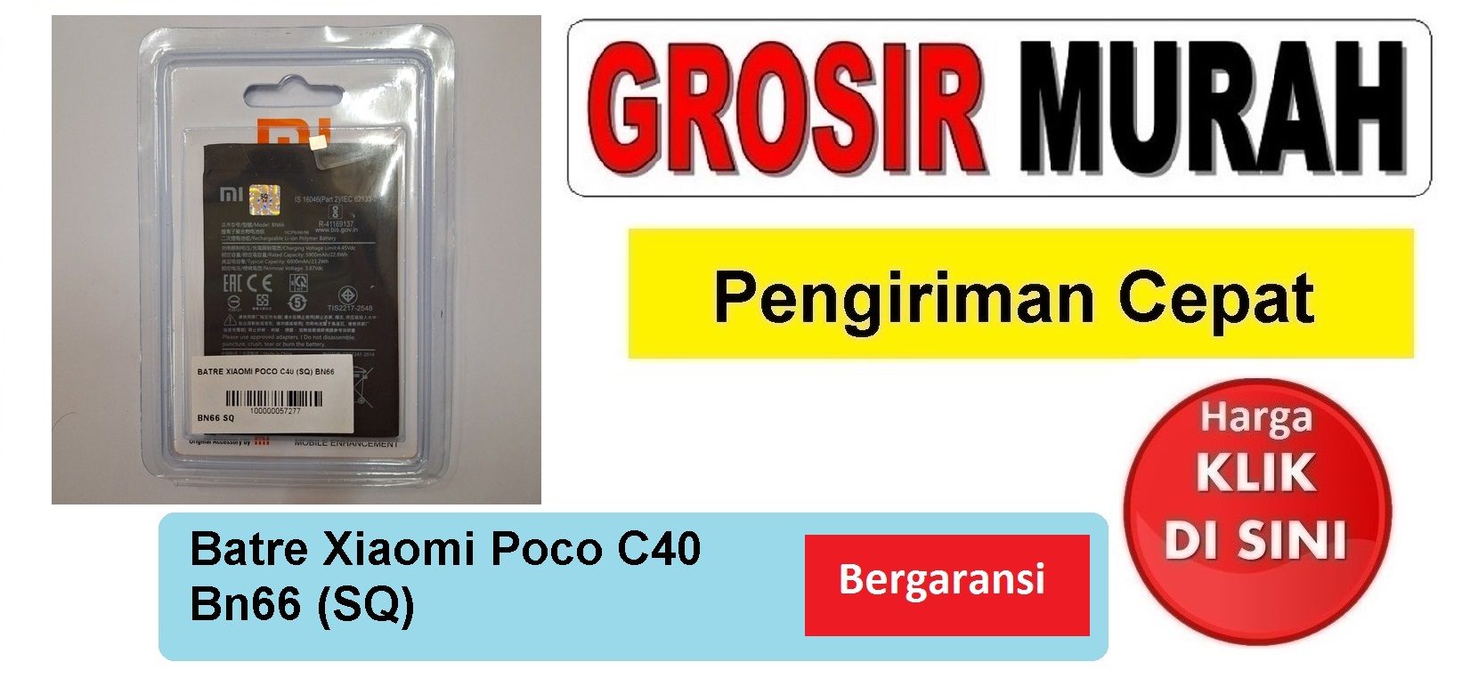 Pusat Penjualan Batre Xiaomi Poco C40 (Sq) Bn66 Baterai Battery Bergaransi Batere Spare Part Hp Grosir