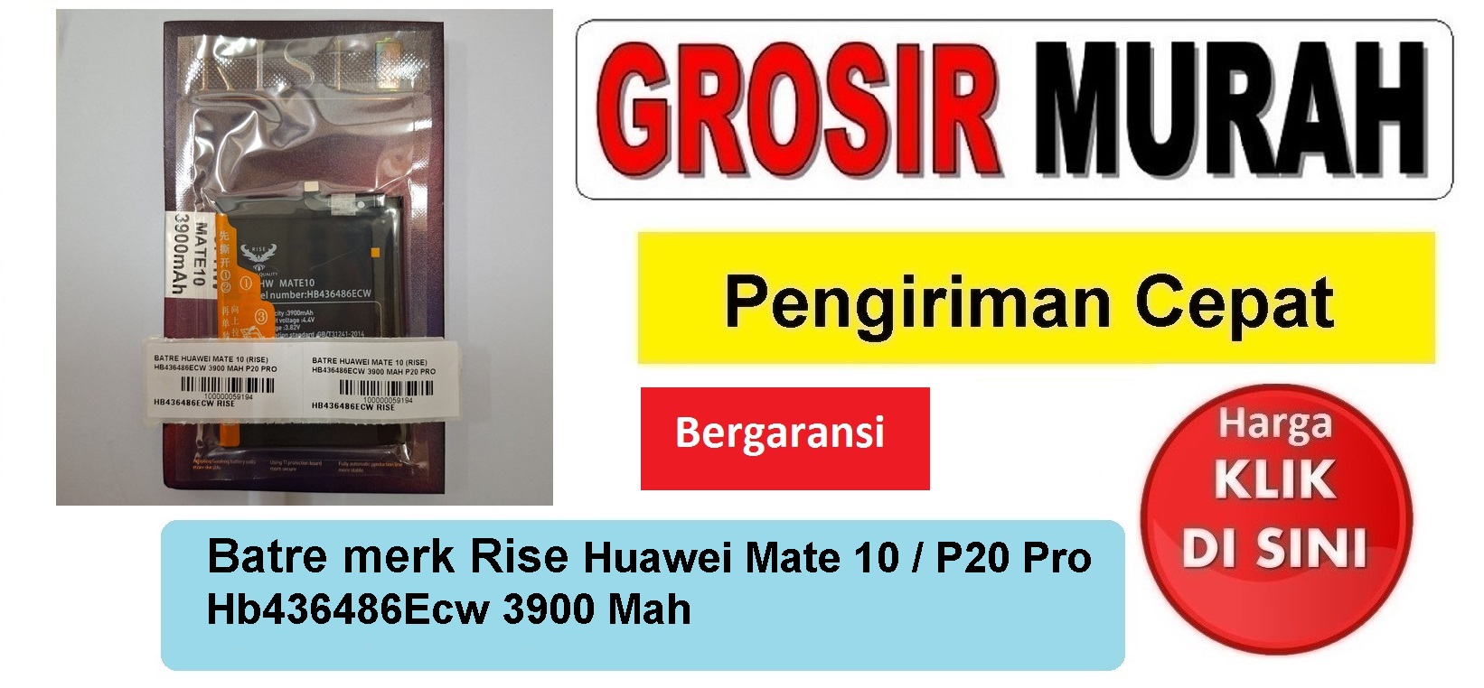 Batre merk Rise Huawei Mate 10 Hb436486Ecw 3900 Mah P20 Pro Baterai Battery Bergaransi Batere