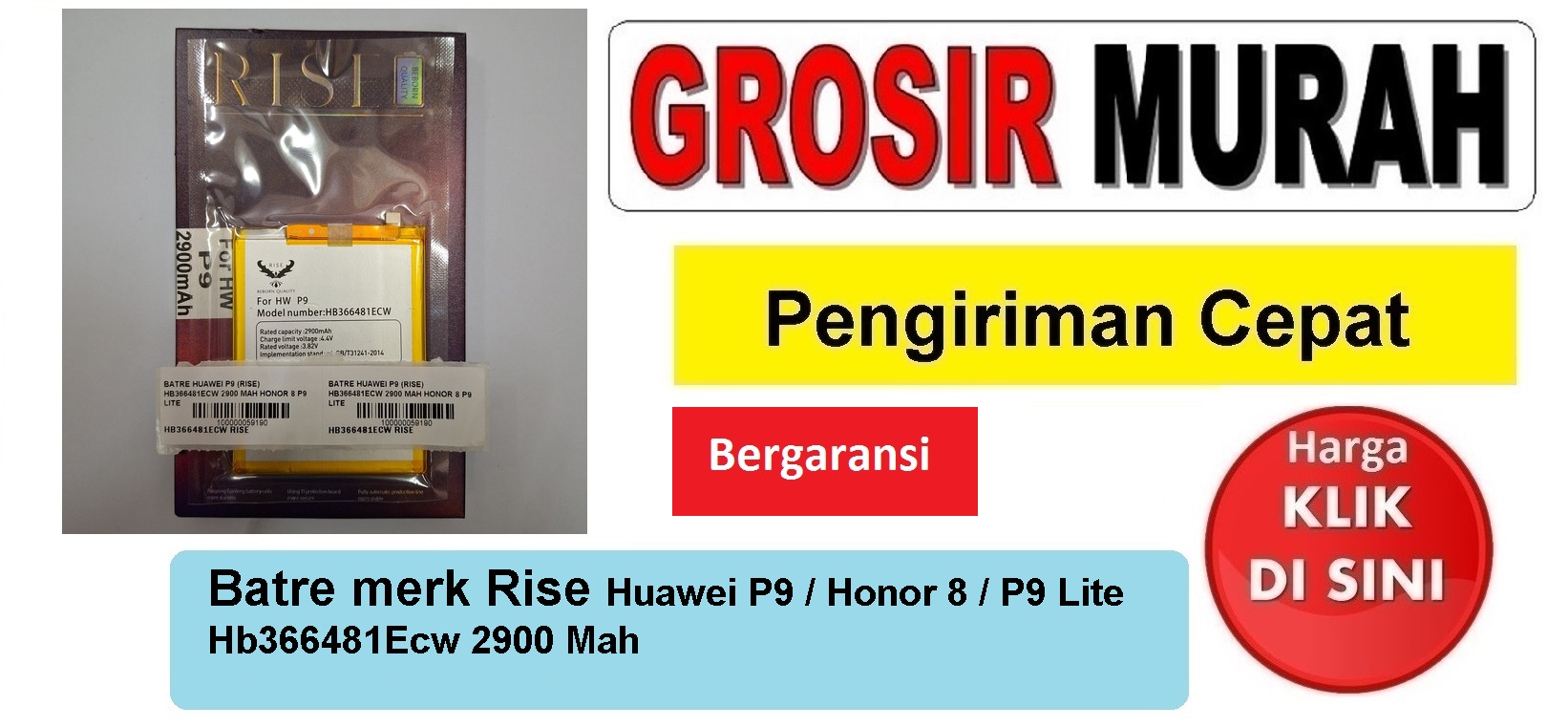 Batre merk Rise Huawei P9 Hb366481Ecw 2900 Mah Honor 8 P9 Lite Baterai Battery Bergaransi Batere