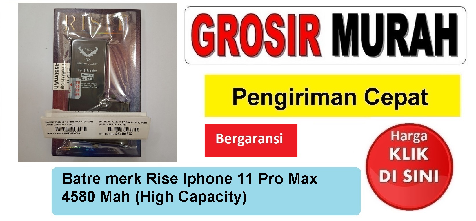Batre merk Rise Iphone 11 Pro Max 4580 Mah (High Capacity) Baterai Battery Bergaransi Batere