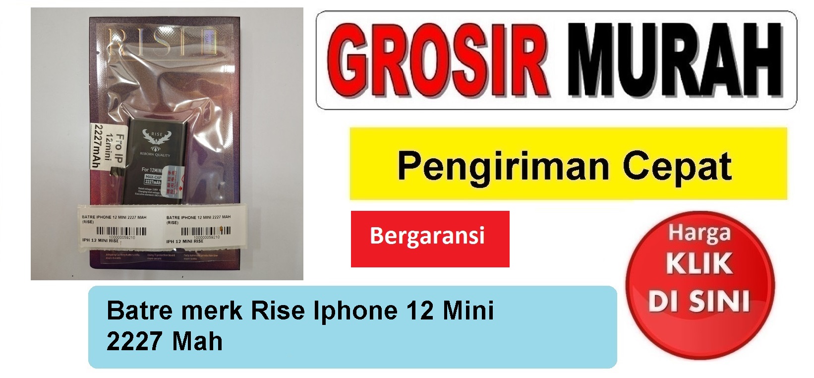 Batre merk Rise Iphone 12 Mini 2227 Mah Baterai Battery Bergaransi Batere