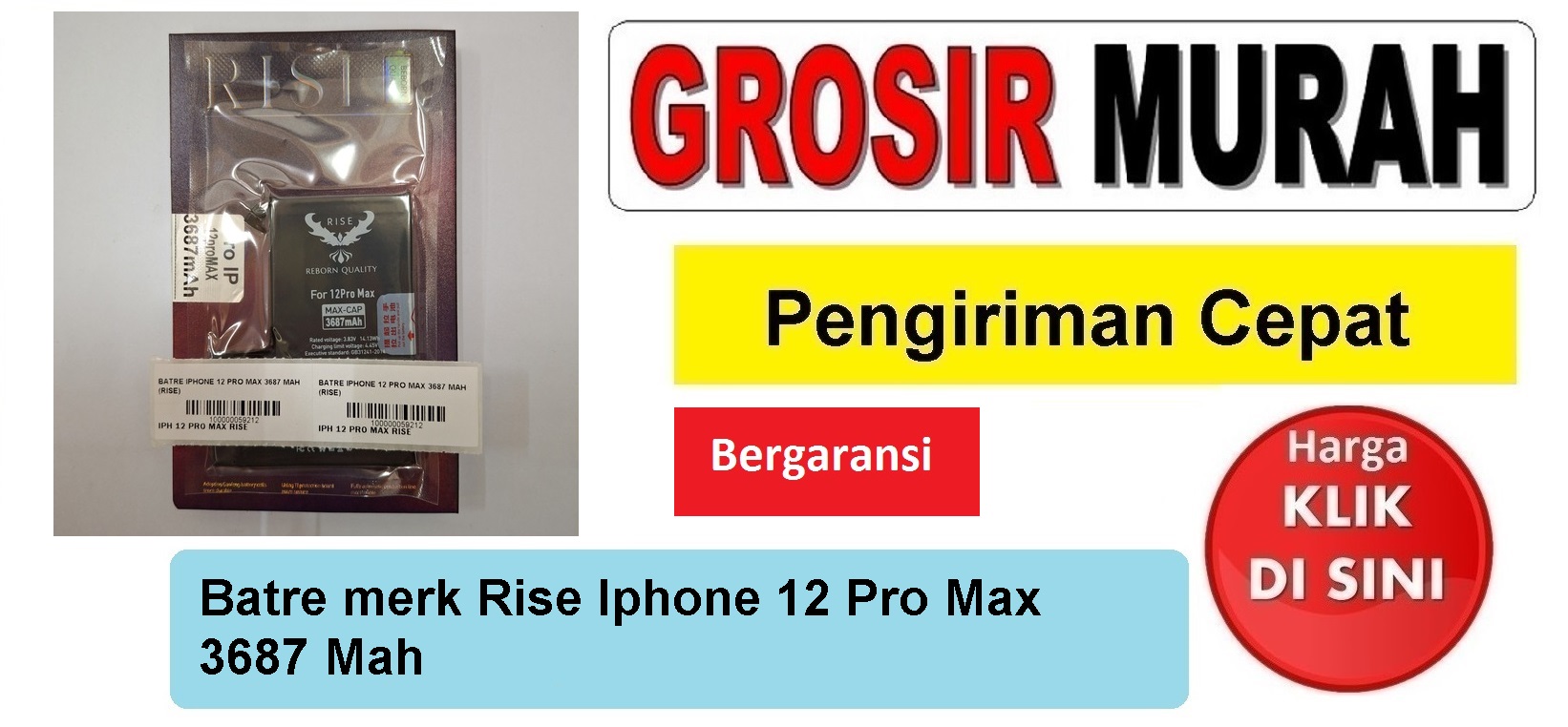 Batre merk Rise Iphone 12 Pro Max 3687 Mah Baterai Battery Bergaransi Batere