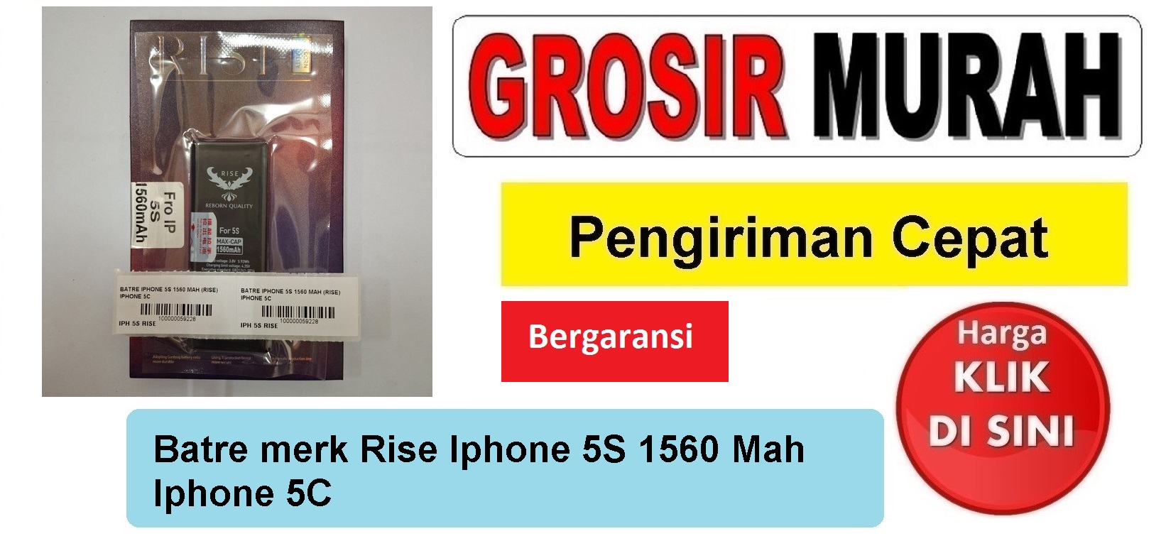 Batre merk Rise Iphone 5S 1560 Mah Iphone 5C Baterai Battery Bergaransi Batere