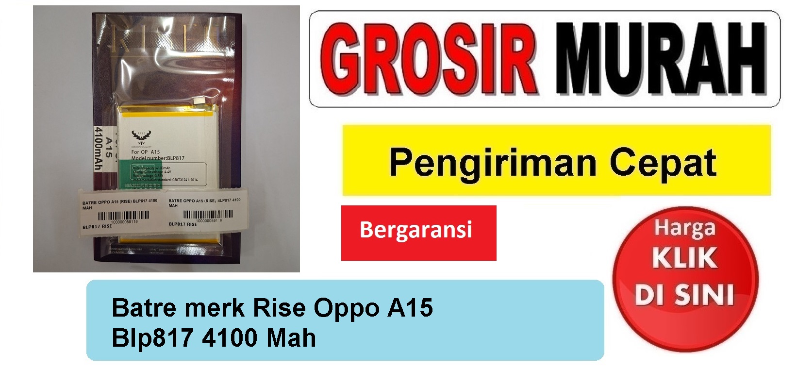 Batre merk Rise Oppo A15 Blp817 4100 Mah Baterai Battery Bergaransi Batere