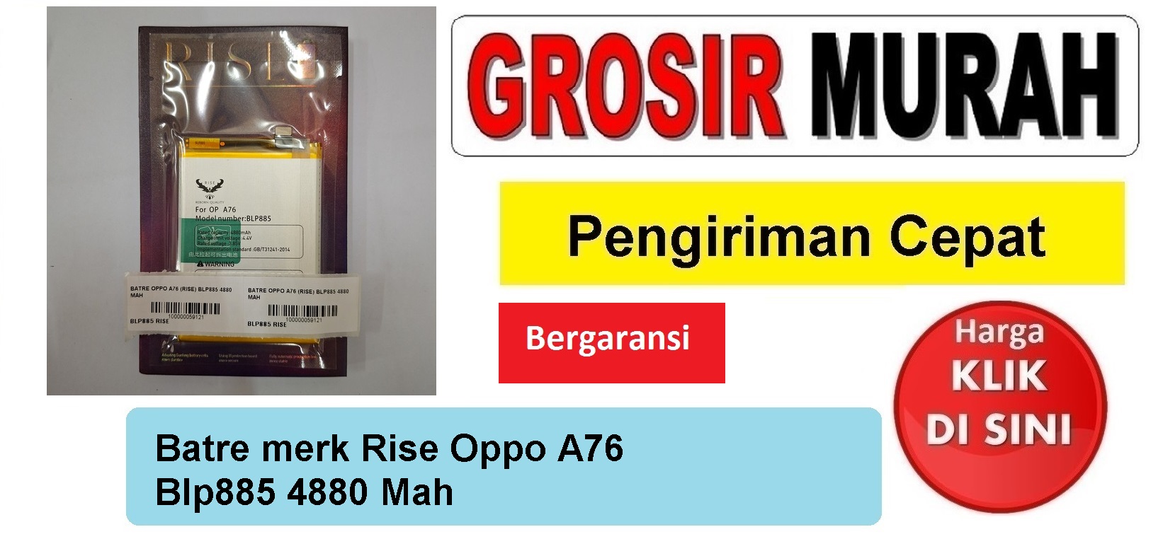 Batre merk Rise Oppo A76 Blp885 4880 Mah Baterai Battery Bergaransi Batere