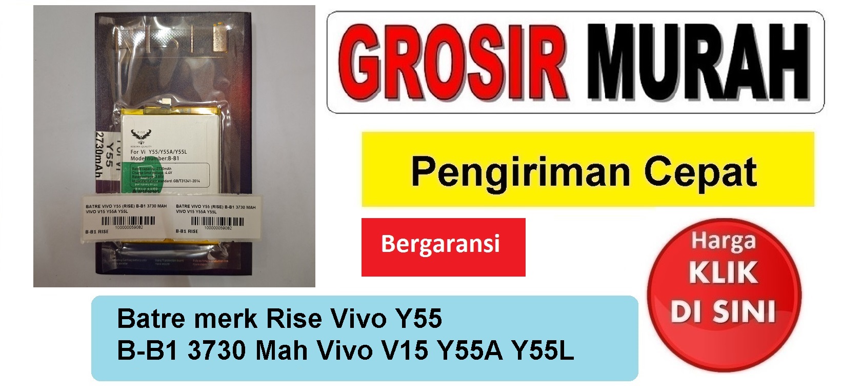 Batre merk Rise Vivo Y55 B-B1 3730 Mah Vivo V15 Y55A Y55L Baterai Battery Bergaransi Batere