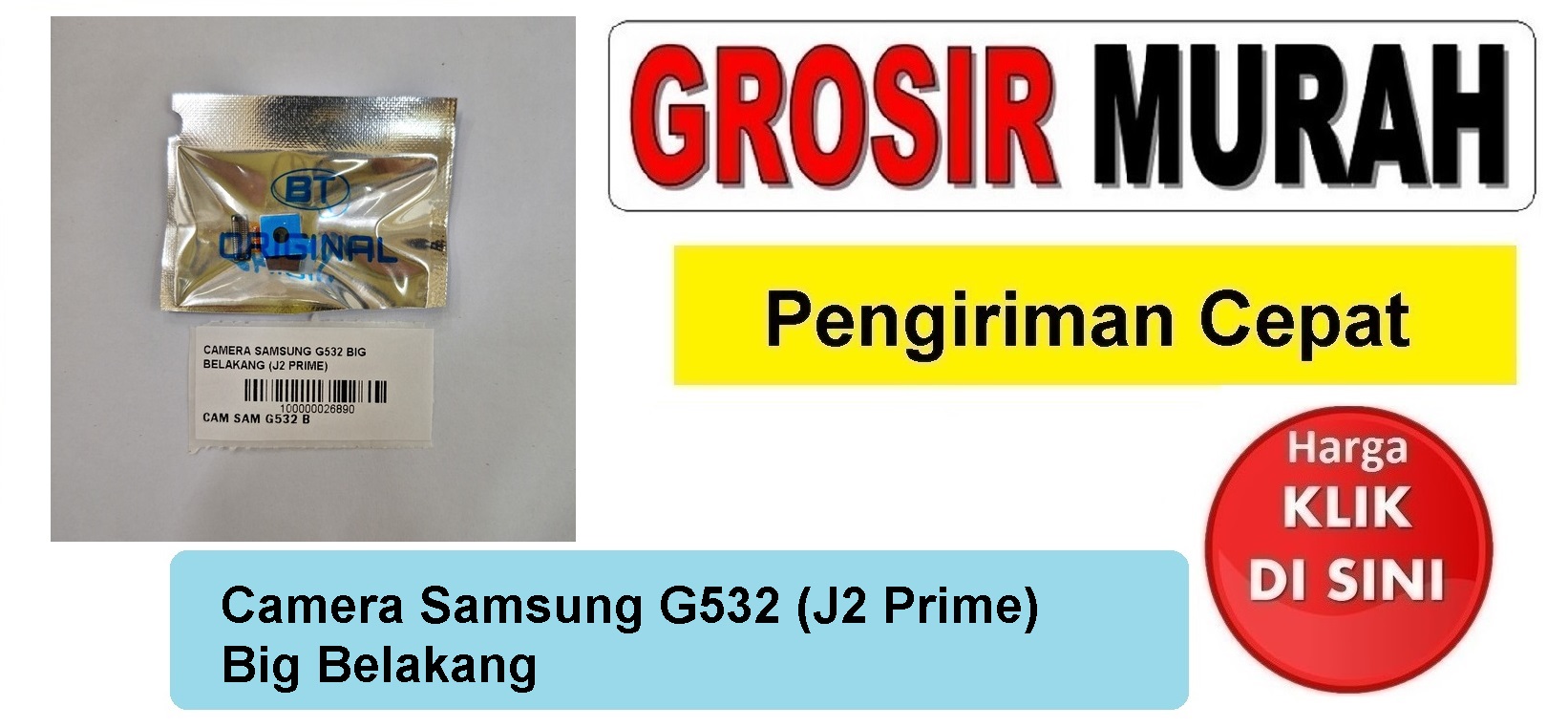 Pusat Penjualan Camera Samsung G532 Big Belakang (J2 Prime) Kamera back Spare Part Hp Grosir