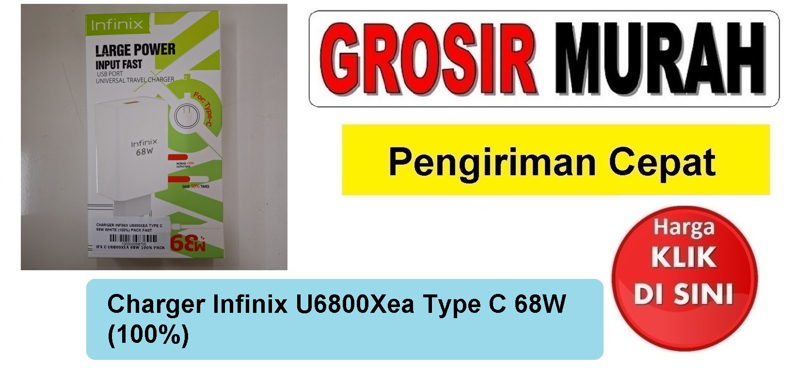Pusat Penjualan Charger Infinix U6800Xea Type C 68W (100%) casan tc usb cas Spare Part Hp Grosir