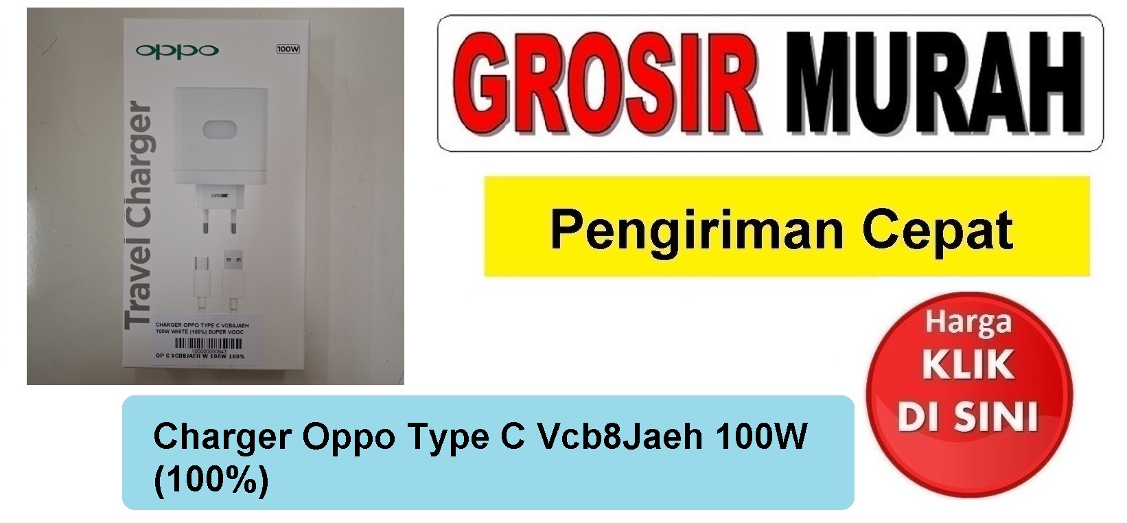 Pusat Penjualan Charger Oppo Type C Vcb8Jaeh 100W (100%) casan tc usb cas Spare Part Hp Grosir
