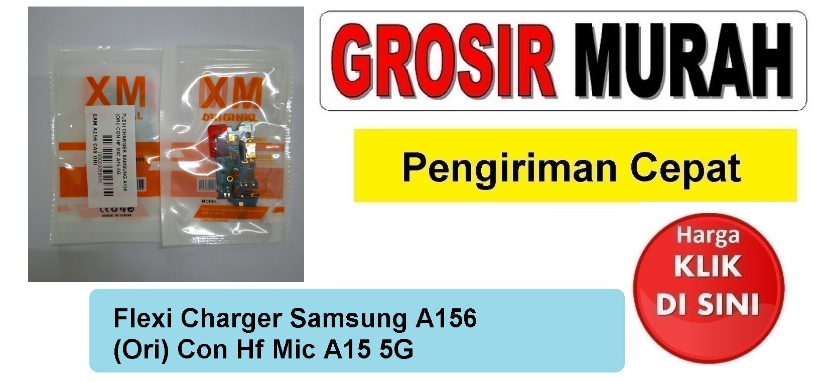 Flexi Charger Samsung A156 (Ori) Con Hf Mic A15 5G Fleksibel Flexible Fleksi Flexibel Flex Con Tc Connector Pcb Konektor cas papan board charging