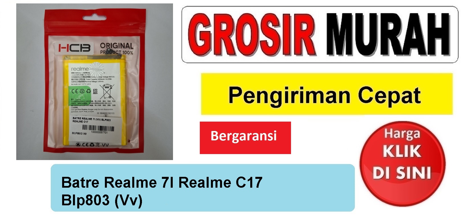 Batre Realme 7I Realme C17 Blp803 (Vv) Baterai Battery Bergaransi Batere