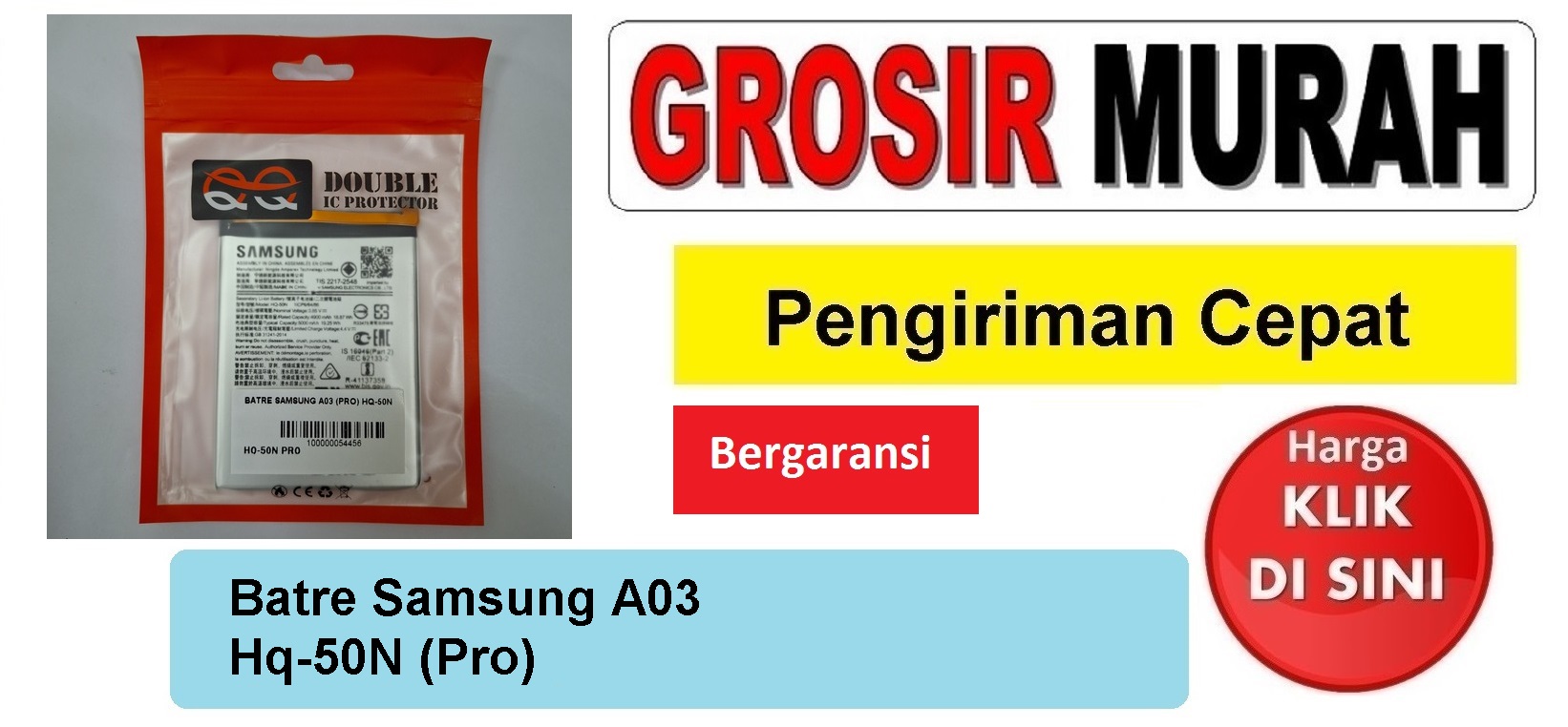 Batre Samsung A03 Hq-50N (Pro) Baterai Battery Bergaransi Batere