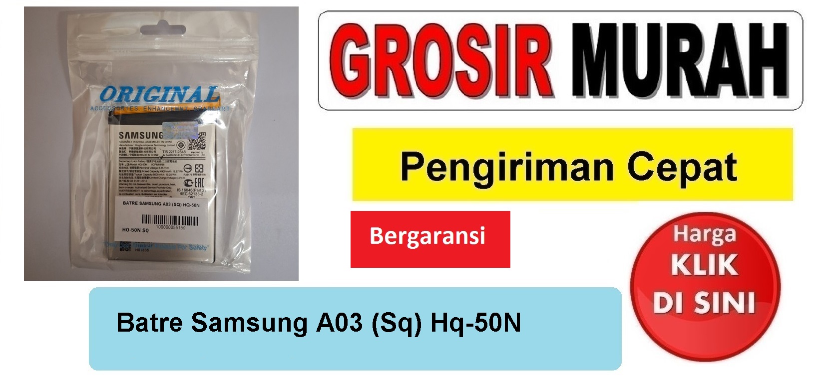 Batre Samsung A03 (Sq) Hq-50N Baterai Battery Bergaransi Batere