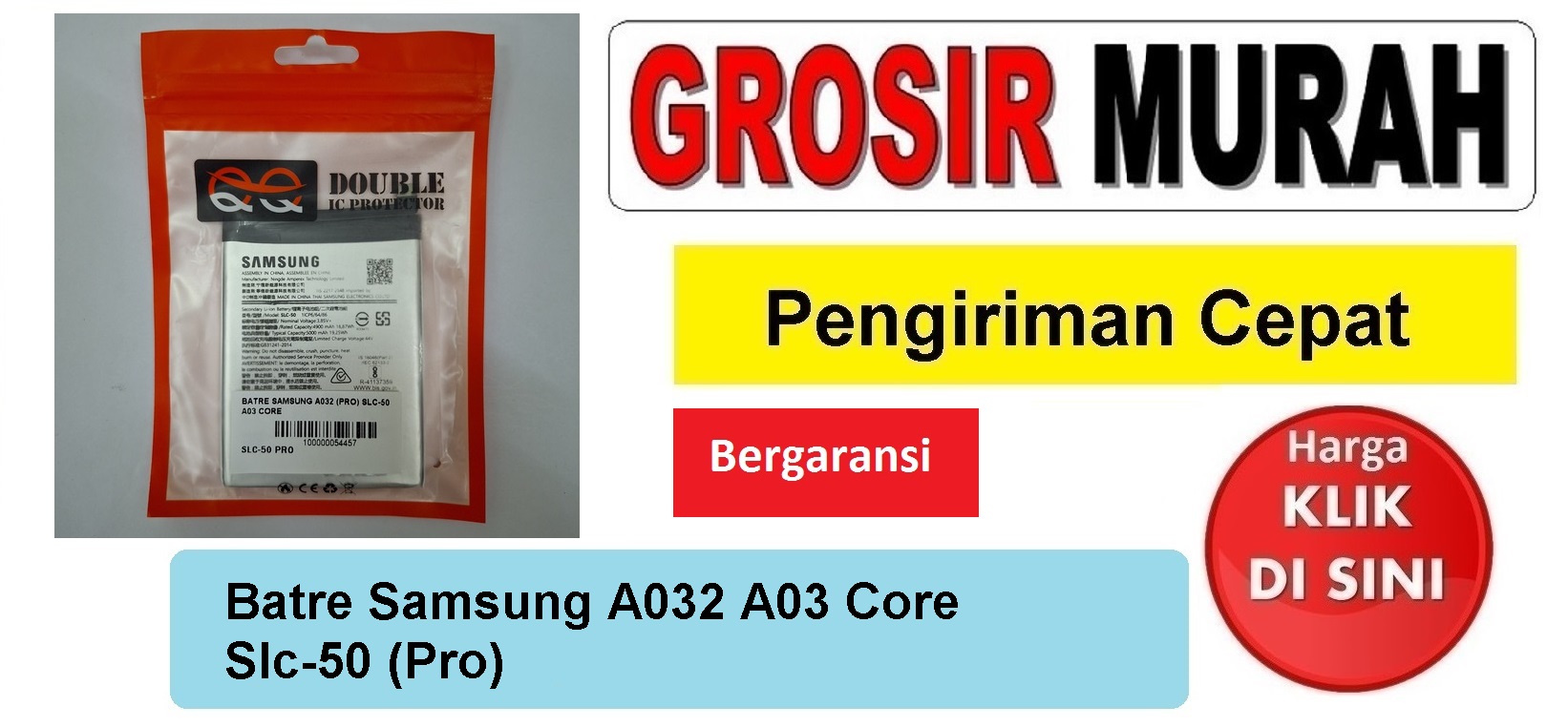 Batre Samsung A032 A03 Core Slc-50 (Pro) Baterai Battery Bergaransi Batere