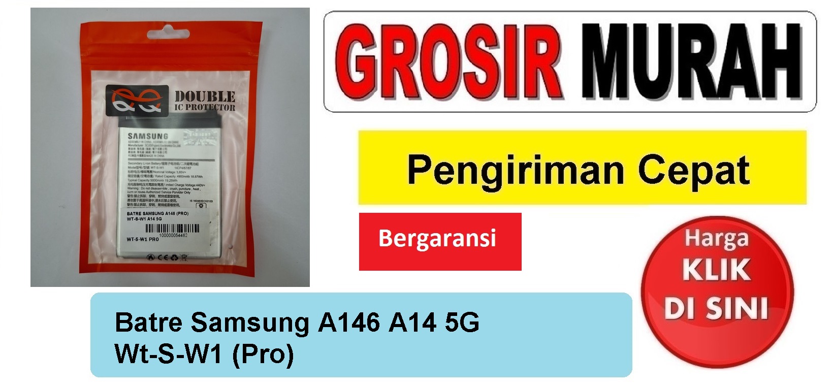 Batre Samsung A146 A14 5G Wt-S-W1 (Pro) Baterai Battery Bergaransi Batere