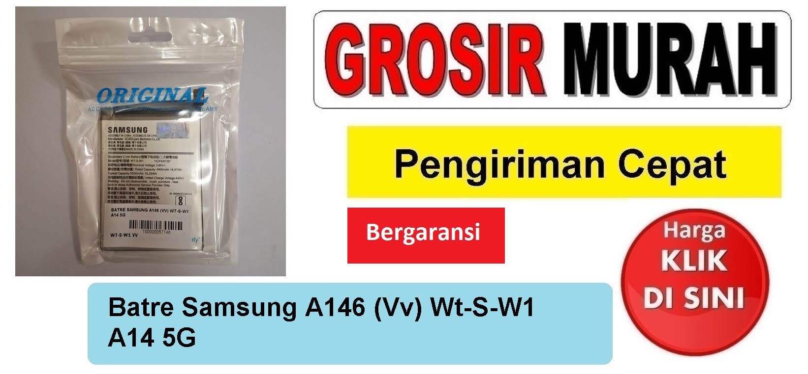 Batre Samsung A146 (Vv) Wt-S-W1 A14 5G Baterai Battery Bergaransi Batere