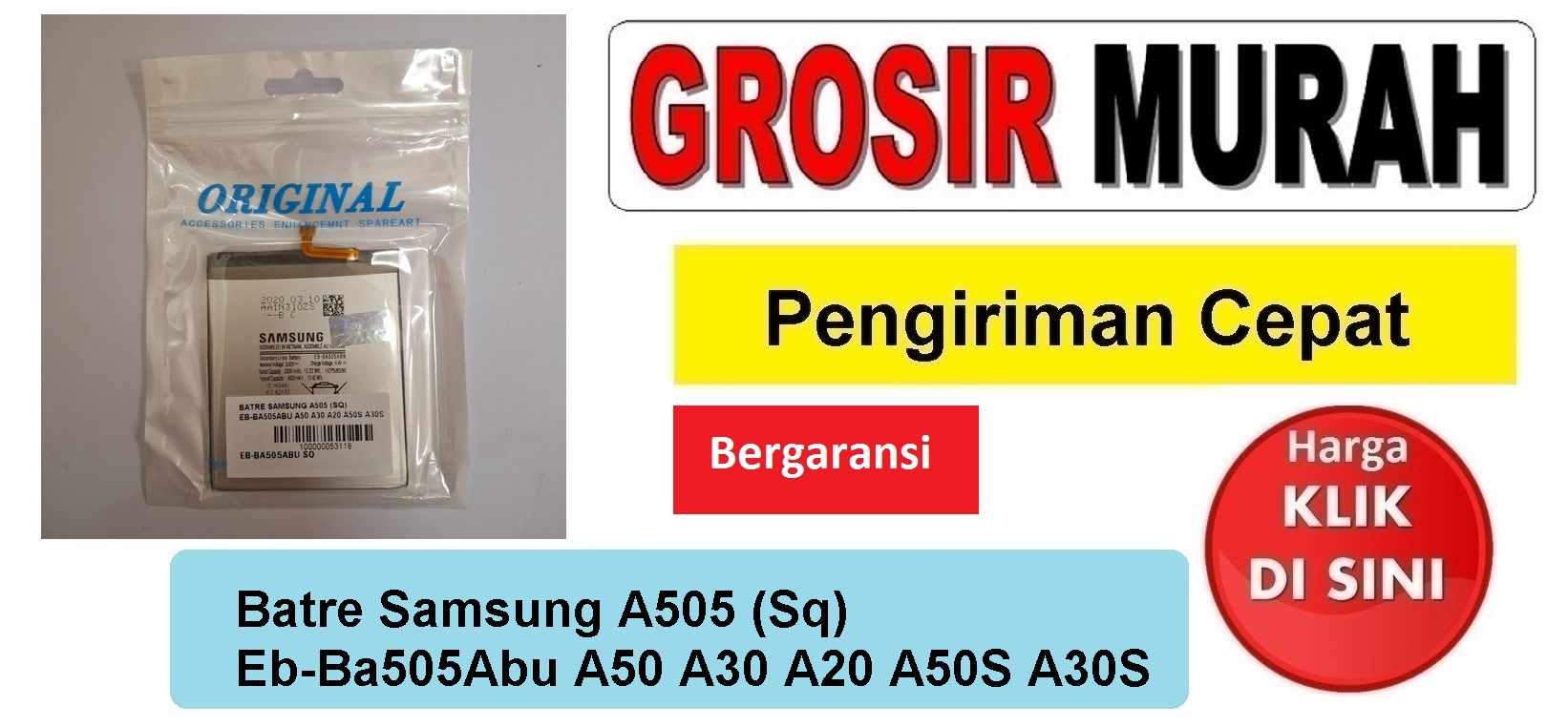 Batre Samsung A505 (Sq) Eb-Ba505Abu A50 A30 A20 A50S A30S Baterai Battery Bergaransi Batere