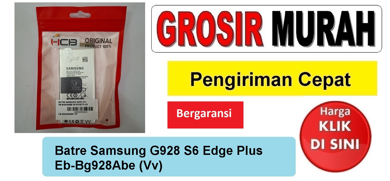 Batre Samsung G928 S6 Edge Plus Eb-Bg928Abe (Vv) Baterai Battery Bergaransi Batere