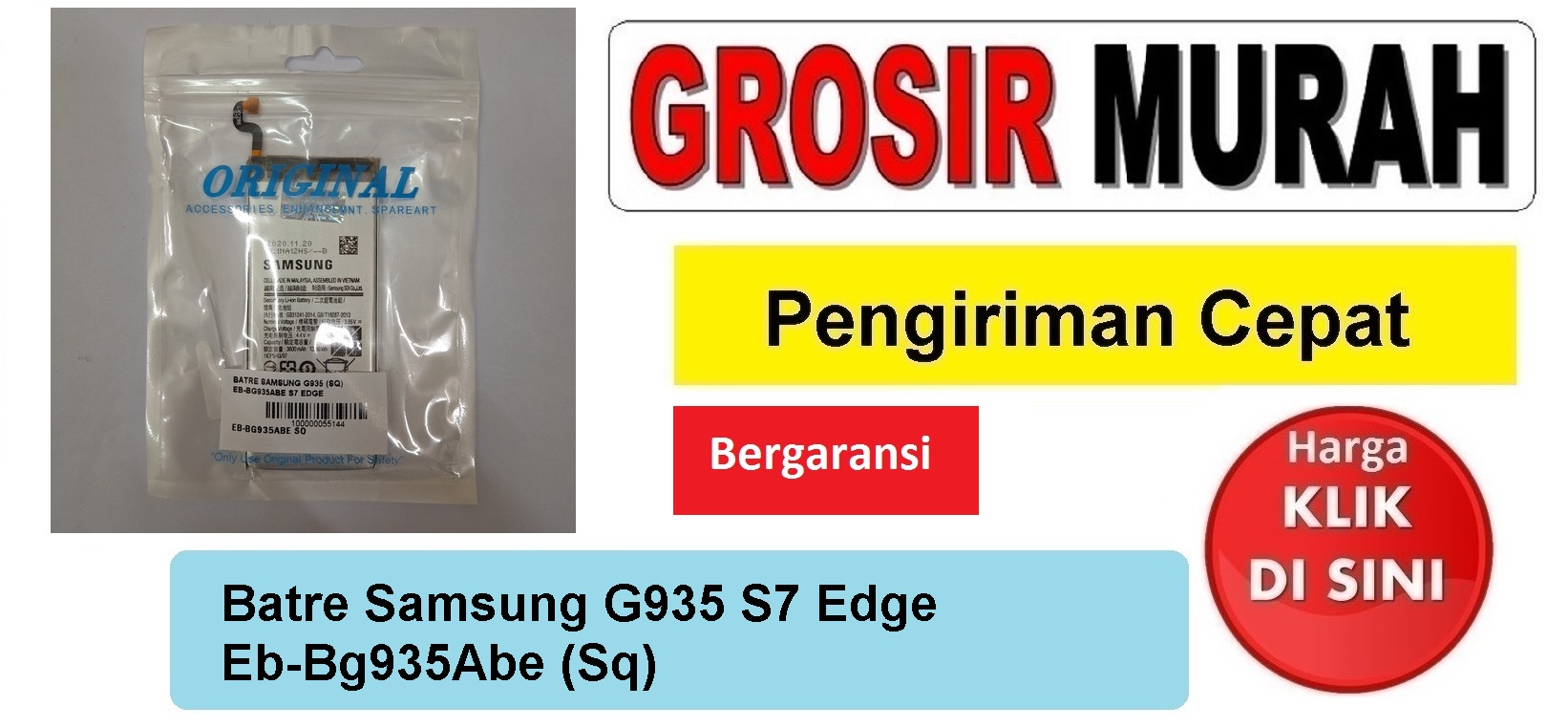 Batre Samsung G935 S7 Edge Eb-Bg935Abe (Sq) Baterai Battery Bergaransi Batere
