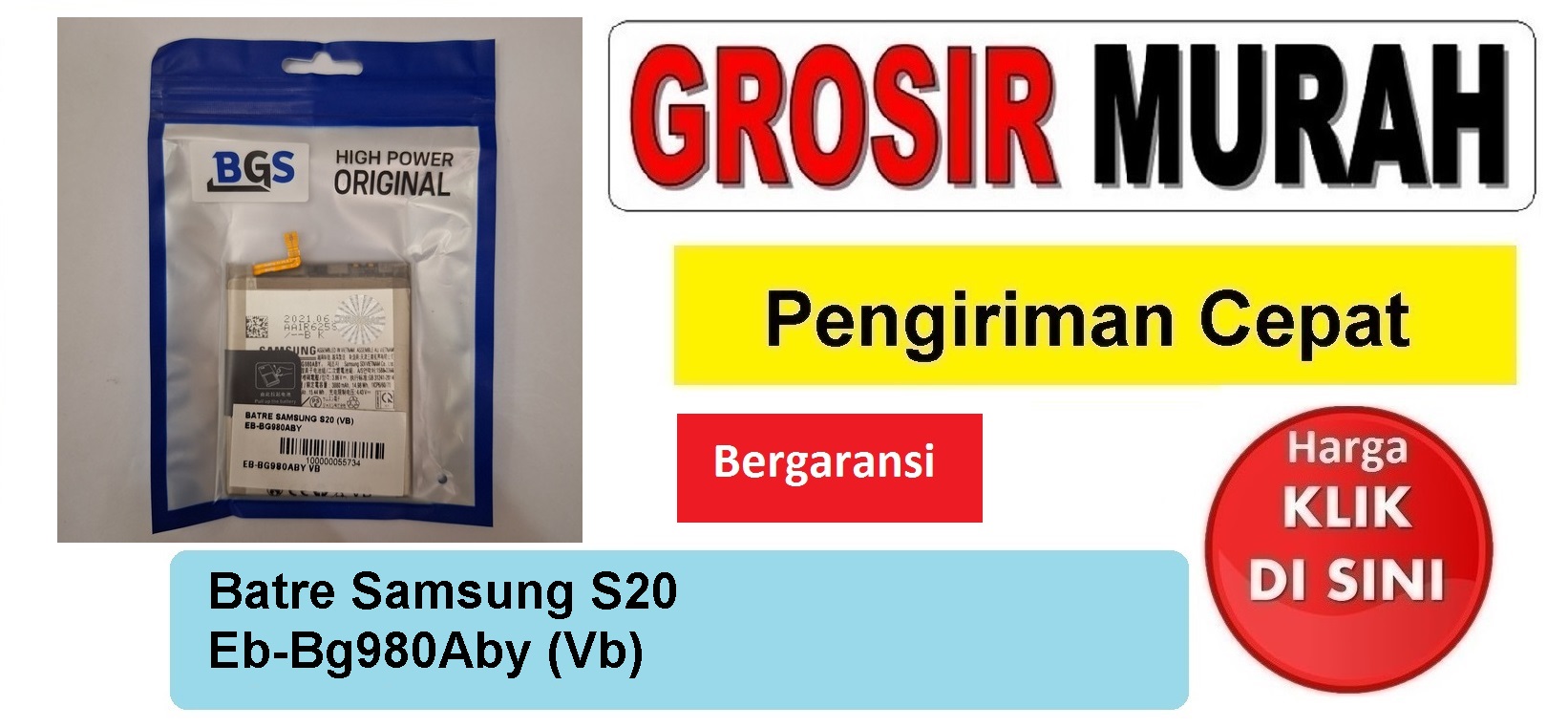 Batre Samsung S20 Eb-Bg980Aby (Vb) Baterai Battery Bergaransi Batere