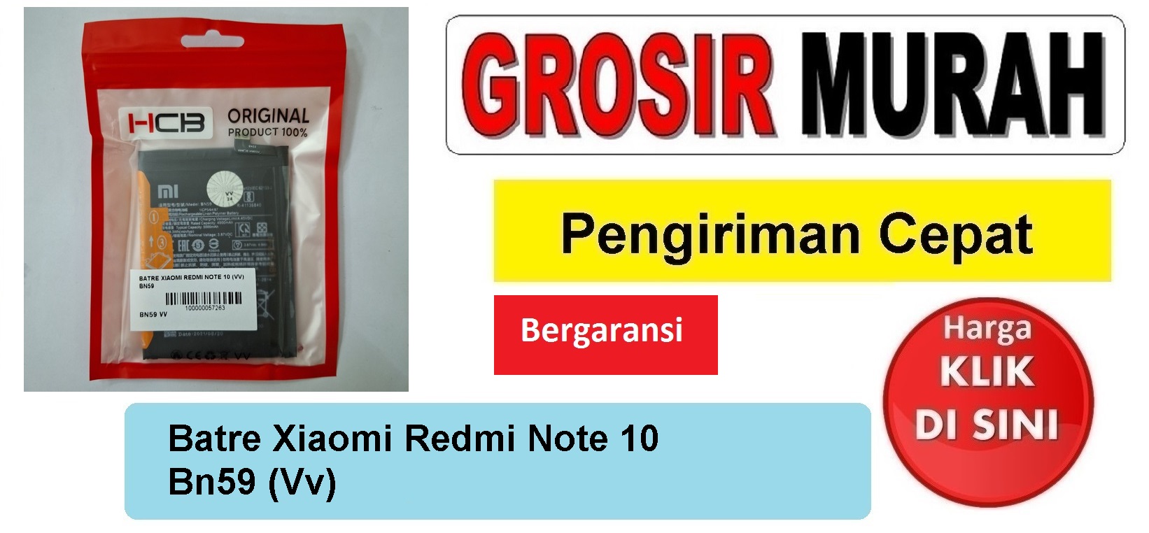 Batre Xiaomi Redmi Note 10 Bn59 (Vv) Baterai Battery Bergaransi Batere