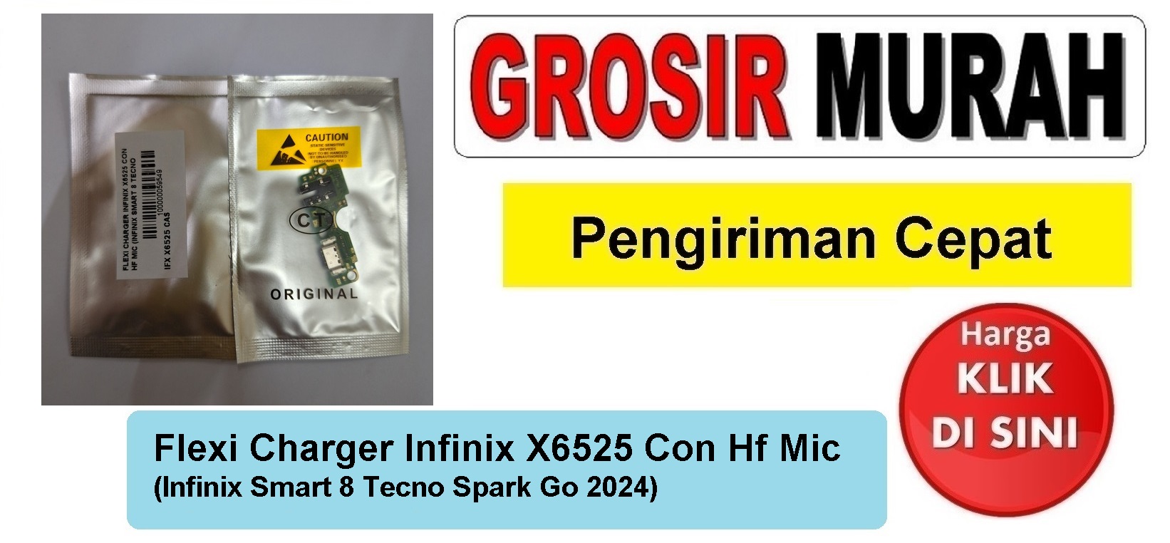 Flexi Charger Infinix X6525 Con Hf Mic (Infinix Smart 8 Tecno Spark Go 2024) Fleksibel Flexible Fleksi Flexibel Flex Con Tc Connector Pcb Konektor cas papan board charging