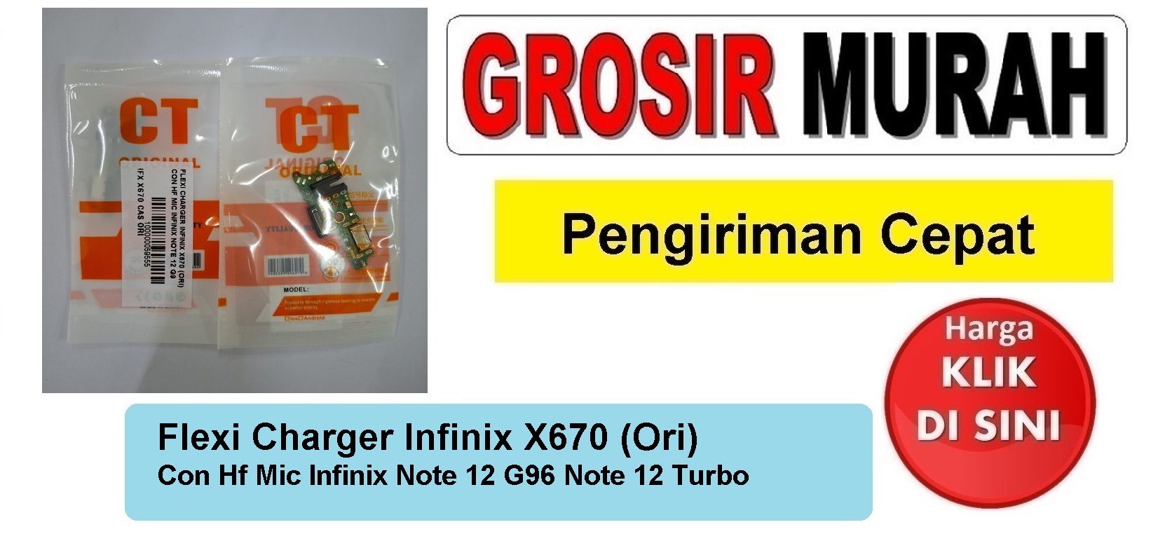 Flexi Charger Infinix X670 (Ori) Con Hf Mic Infinix Note 12 G96 Note 12 Turbo Fleksibel Flexible Fleksi Flexibel Flex Con Tc Connector Pcb Konektor cas papan board charging