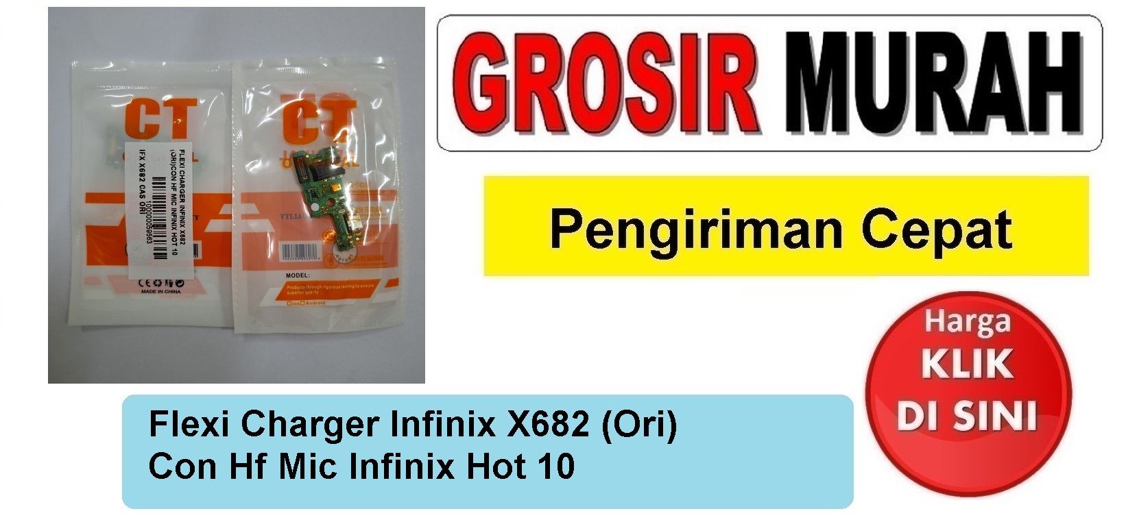 Flexi Charger Infinix X682 (Ori)Con Hf Mic Infinix Hot 10 Fleksibel Flexible Fleksi Flexibel Flex Con Tc Connector Pcb Konektor cas papan board charging