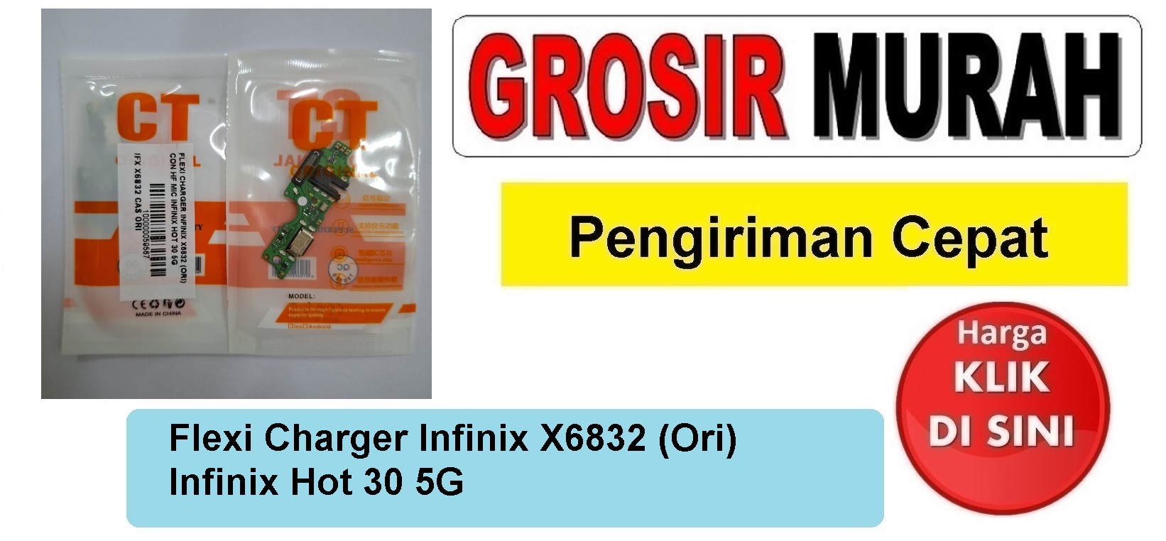 Flexi Charger Infinix X6832 (Ori) Con Hf Mic Infinix Hot 30 5G Fleksibel Flexible Fleksi Flexibel Flex Con Tc Connector Pcb Konektor cas papan board charging