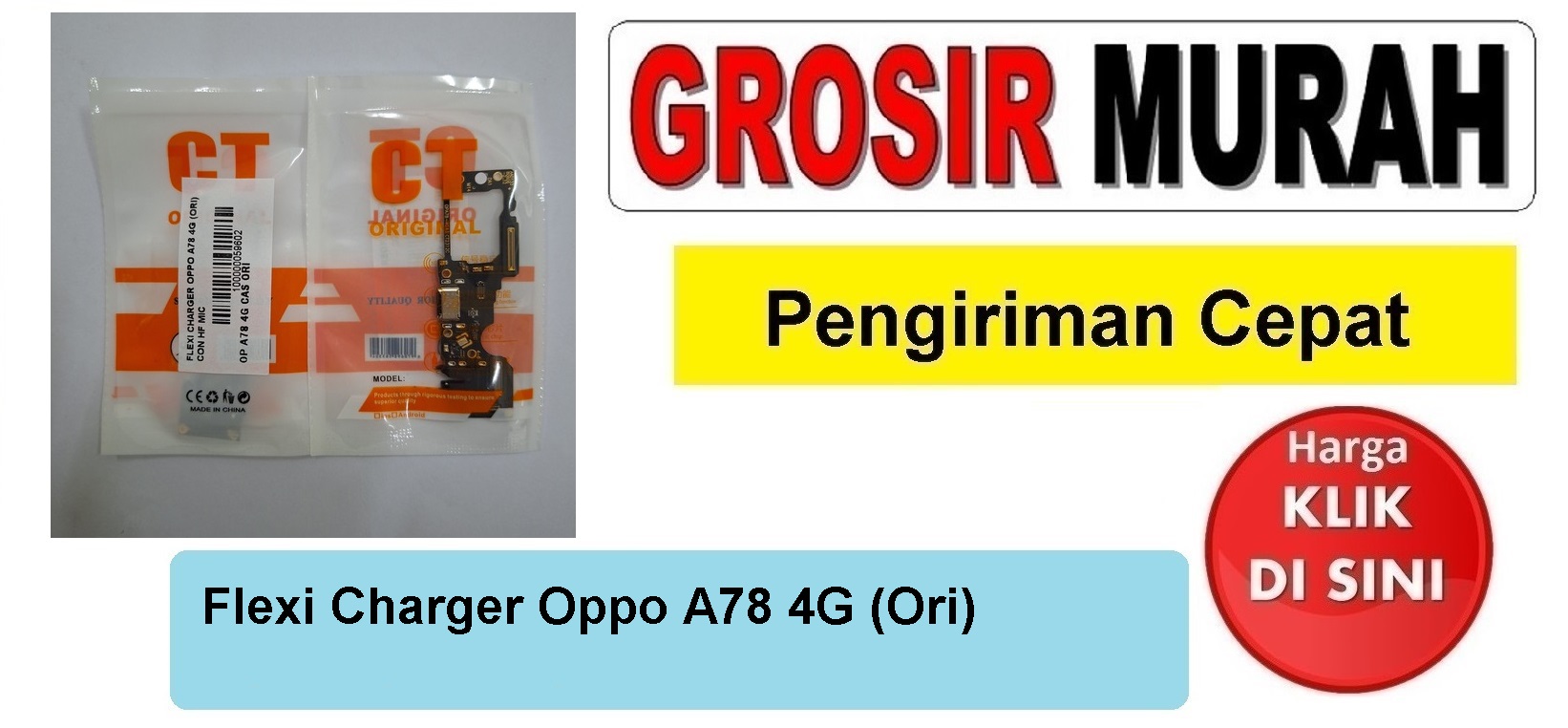 Flexi Charger Oppo A78 4G (Ori) Con Hf Mic Fleksibel Flexible Fleksi Flexibel Flex Con Tc Connector Pcb Konektor cas papan board charging