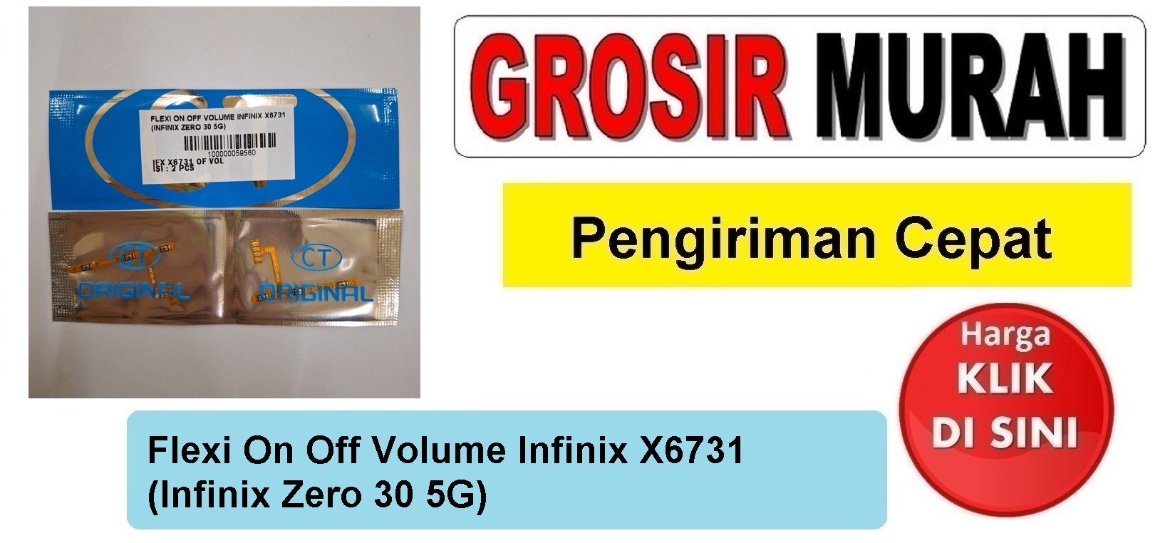 Flexi On Off Volume Infinix X6731 (Infinix Zero 30 5G) Fleksibel Flexible Fleksi Flexibel Flex Power On off Volume Tombol