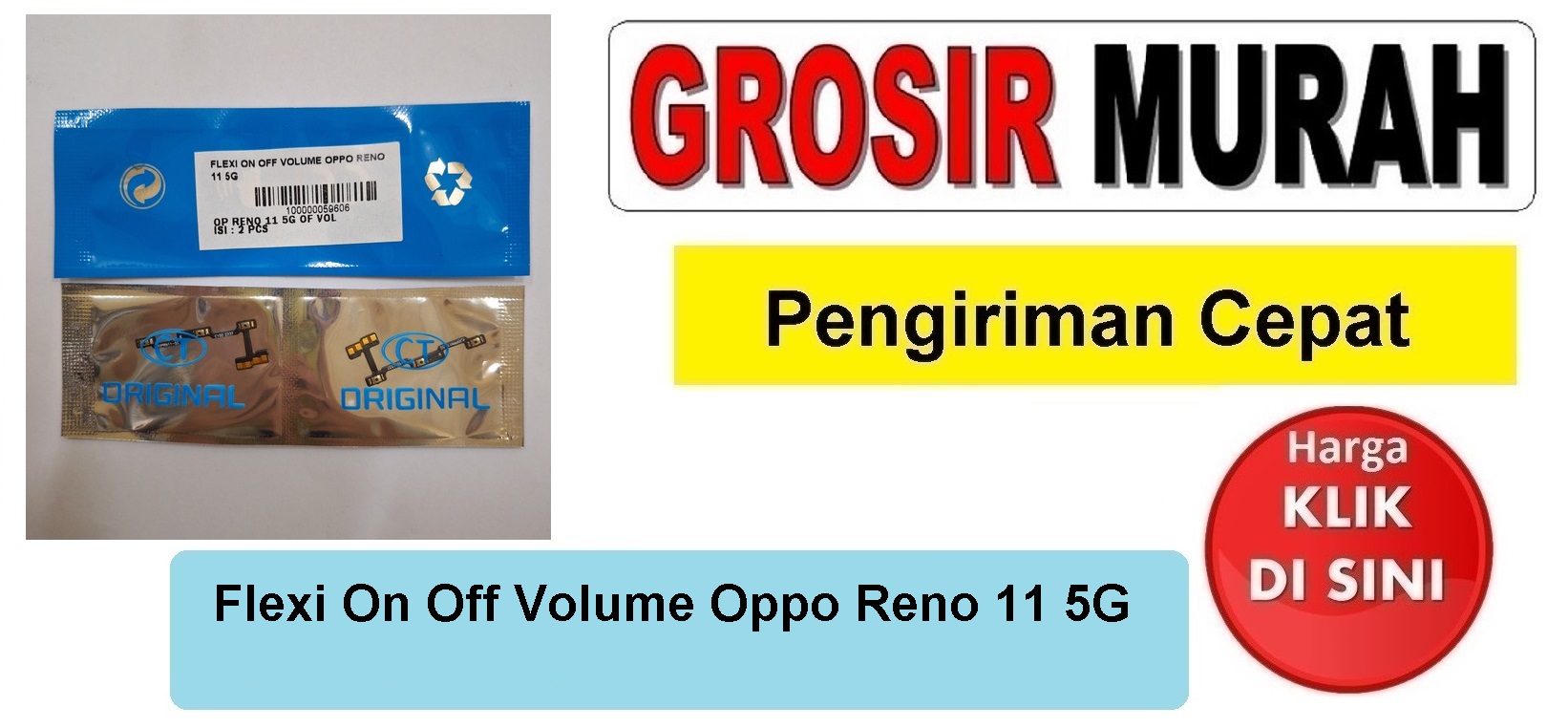 Flexi On Off Volume Oppo Reno 11 5G Fleksibel Flexible Fleksi Flexibel Flex Power On off Volume Tombol