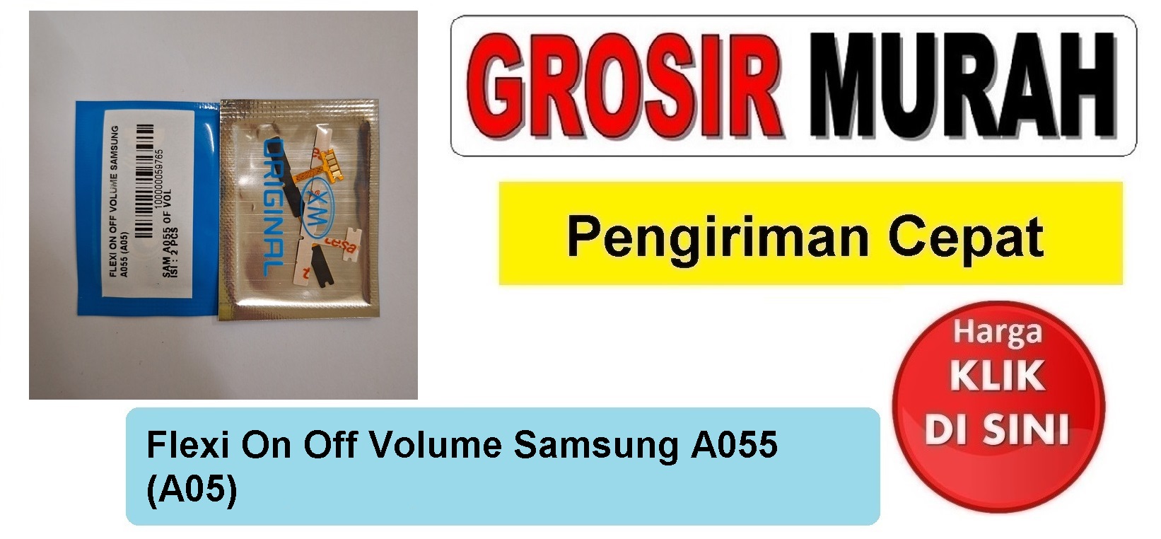 Penjualan Flexi On Off Volume Samsung A055 (A05) Fleksibel Flexible Fleksi Flexibel Flex Power On off Volume Tombol