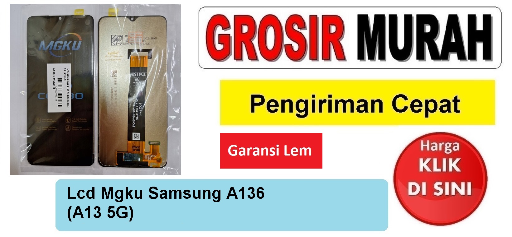 Lcd Mgku Samsung A136 (A13 5G) Fullset Touchscreen Garansi lem Termurah