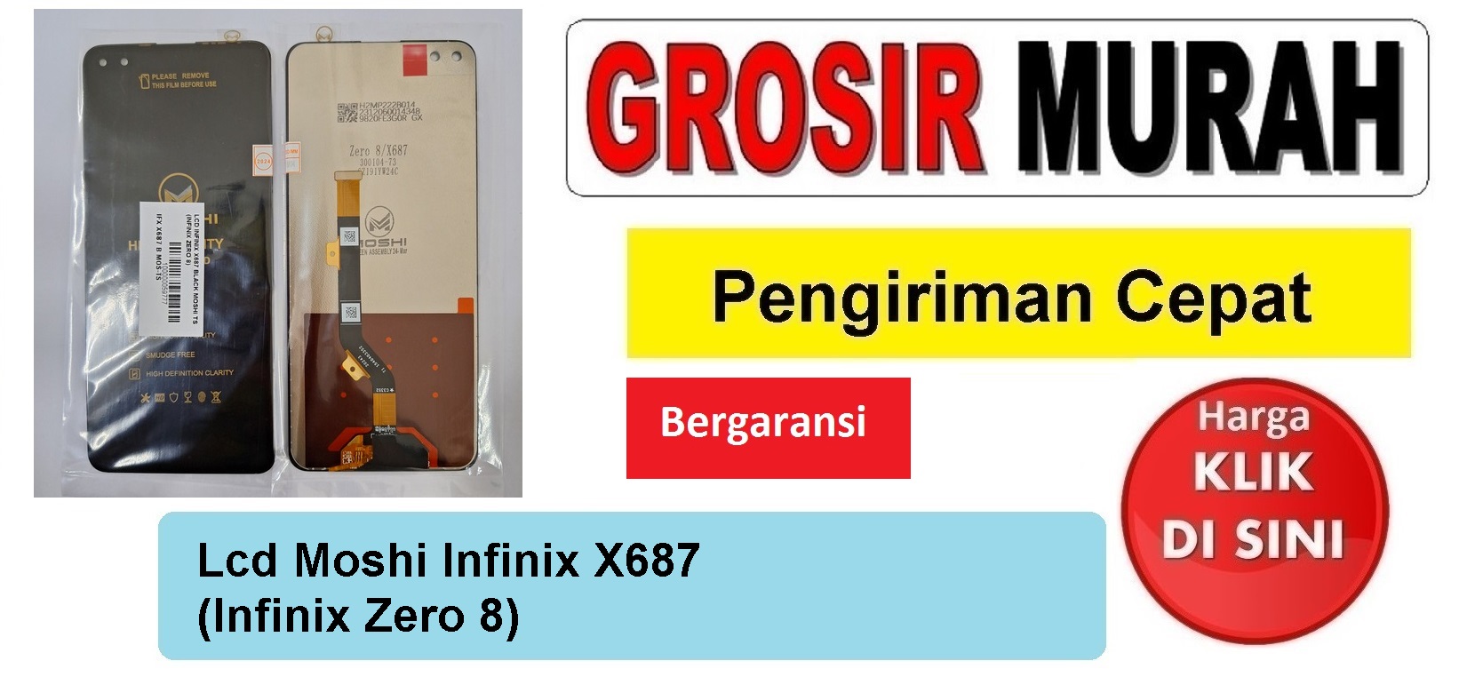 Lcd Moshi Infinix X687 (Infinix Zero 8) Fullset Touchscreen Bergaransi