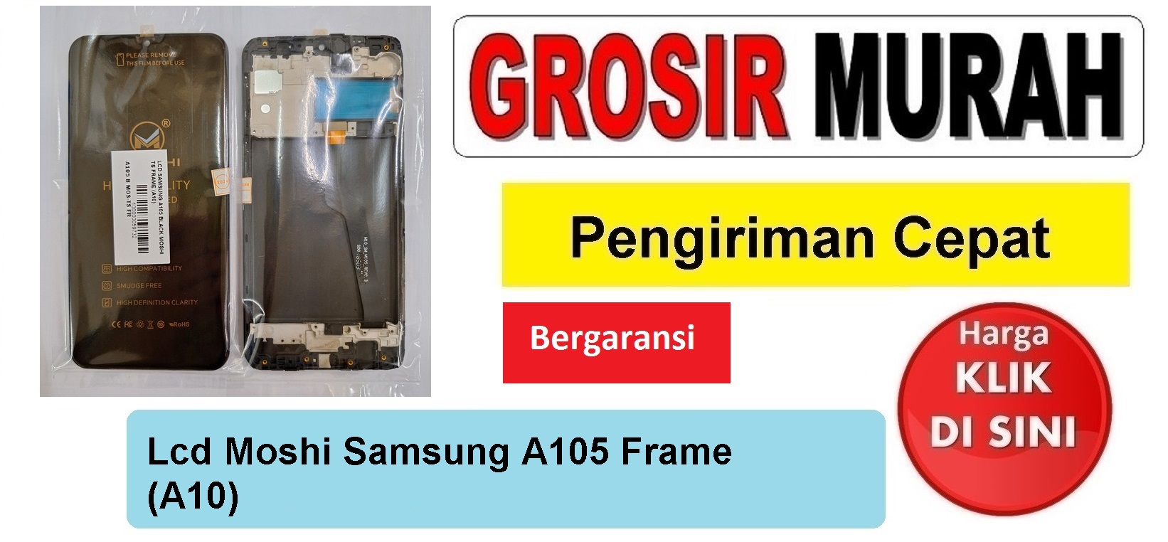 Lcd Moshi Samsung A105 Frame (A10) Fullset Touchscreen Bergaransi