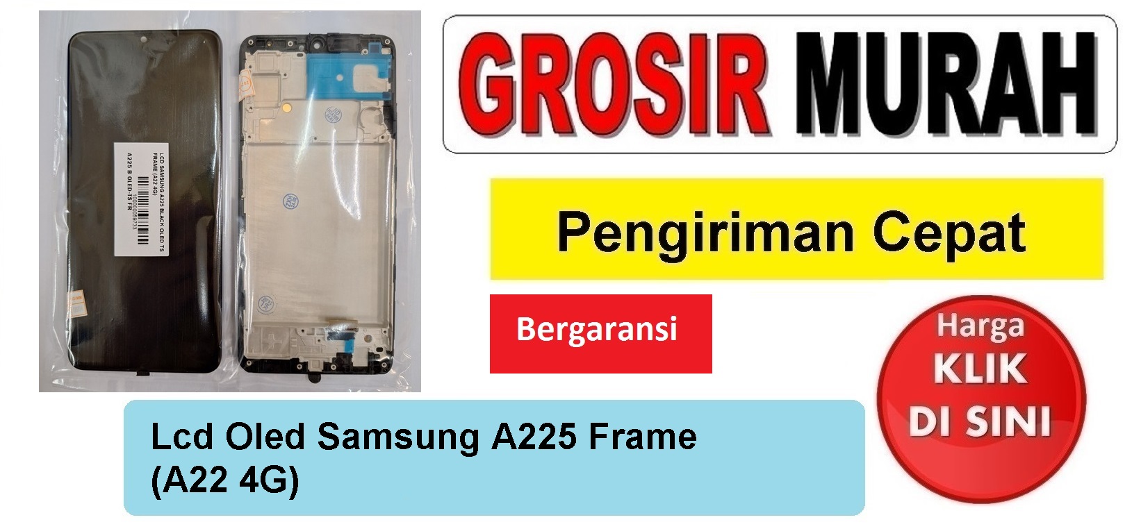 Lcd Oled Samsung A225 Frame (A22 4G) Fullset Touchscreen Ts Touch screen Display