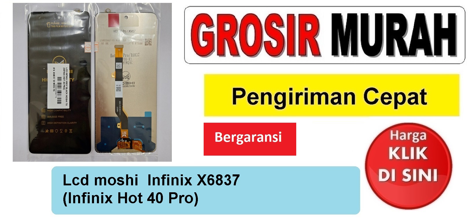Lcd moshi  Infinix X6837 (Infinix Hot 40 Pro) Fullset Touchscreen Bergaransi