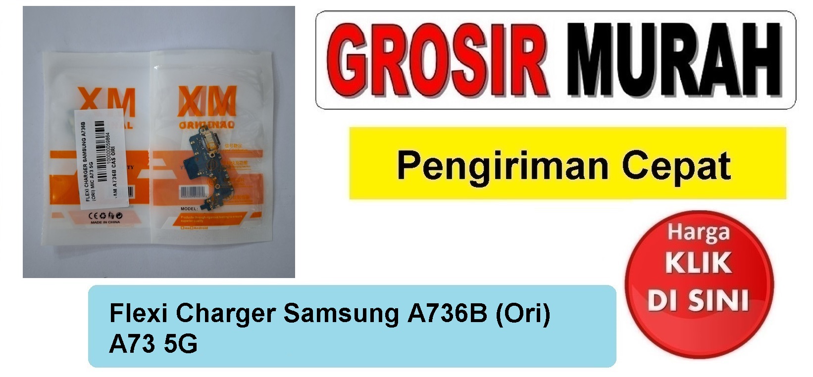 Jual Flexi Charger Samsung A736B A73 5G Fleksibel Flexible Fleksi Flexibel Flex Con Tc Connector Pcb Konektor cas papan charging