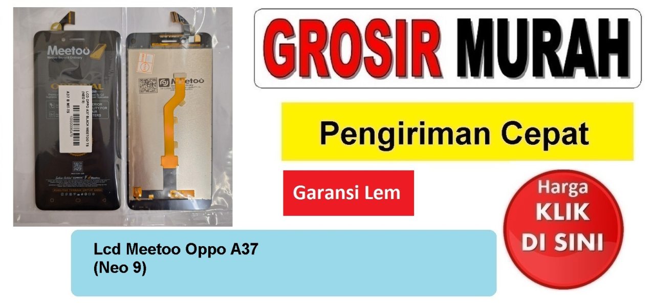 LCD Oppo A37 Hitam Meetoo Neo 9