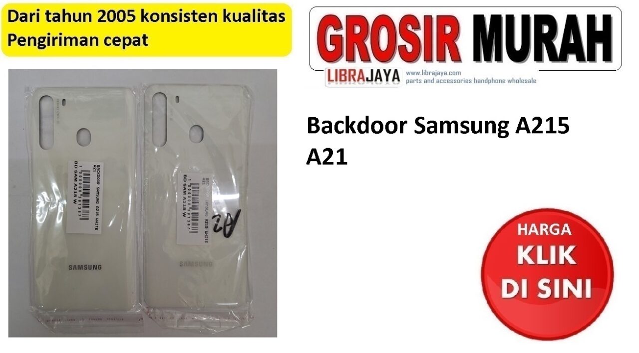 Backdoor Samsung A215 Putih Galaxy A21