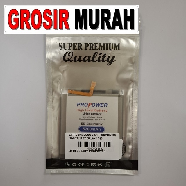 Batre Samsung S931 Propower EB-BS931ABY Galaxy S25 – Baterai OEM kapasitas besar dan stabil