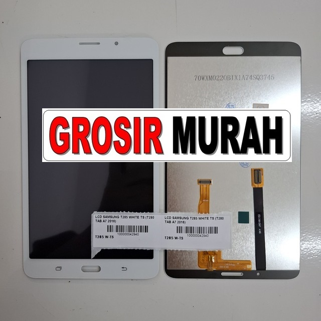 LCD Samsung T285 Putih – Kompatibel Galaxy Tab A 7.0 2016