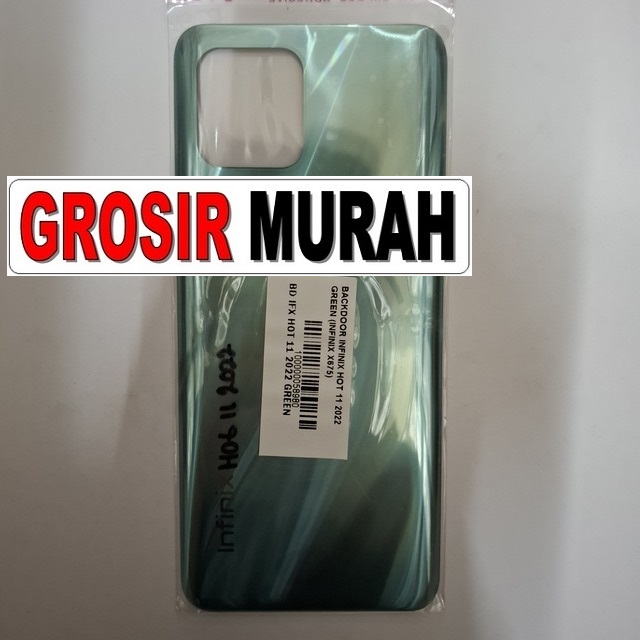Backdoor Infinix Hot 11 2022 Hijau
