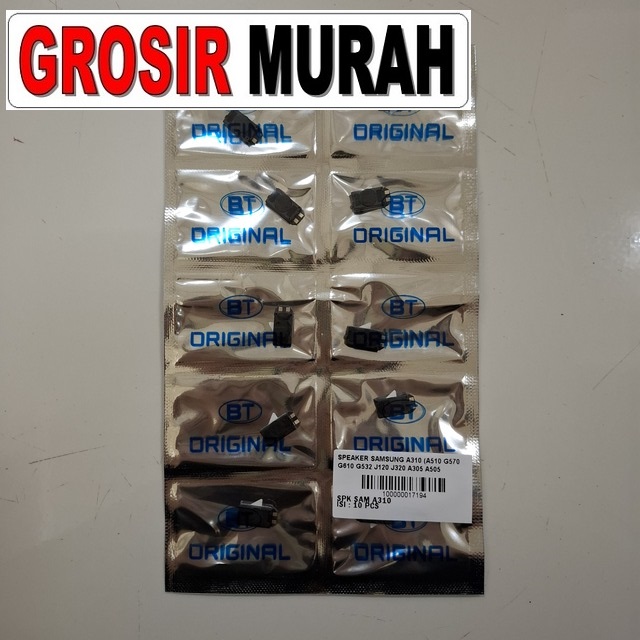 Speaker Samsung A310 (a510 G570 G610 G532 J120 J320 A305 A505 A205 A705 A307 A507 A125)