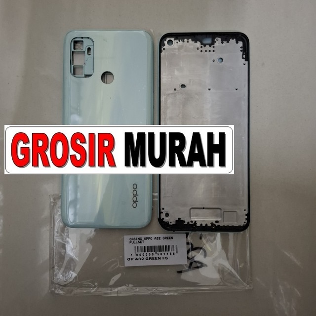 Casing Oppo A32 Green Fullset