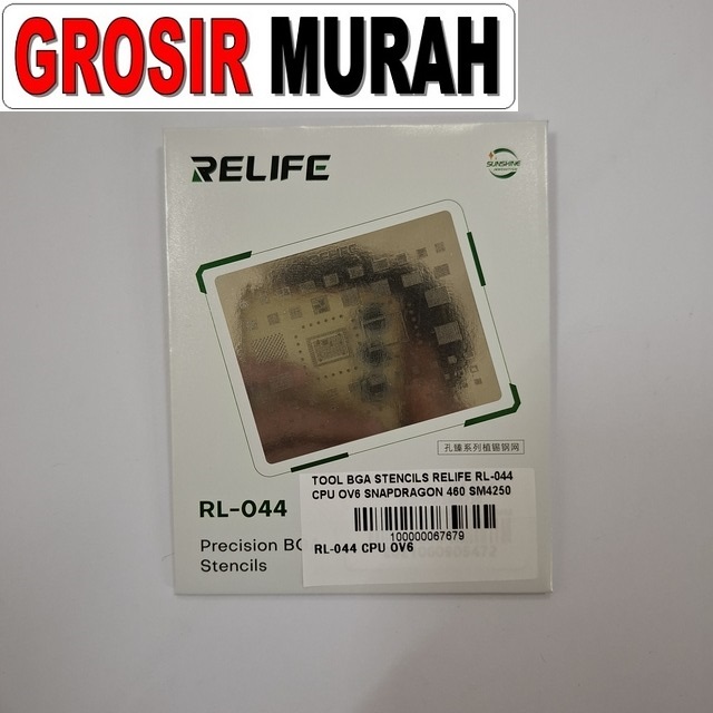 BGA Stencils Relife RL-044 CPU OV6 untuk Snapdragon 460 / SM4250